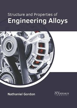 portada Structure and Properties of Engineering Alloys (en Inglés)