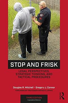 portada Stop and Frisk: Legal Perspectives, Strategic Thinking, and Tactical Procedures