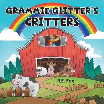 portada Grammie Glitter's Critters (en Inglés)