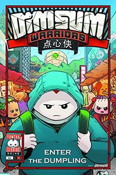 portada Dim sum Warriors Volume 1 (en Inglés)