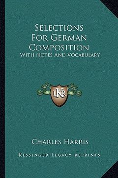 portada selections for german composition: with notes and vocabulary (in English)