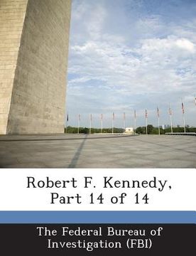 portada Robert F. Kennedy, Part 14 of 14 (en Inglés)