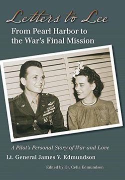 portada Letters to Lee: From Pearl Harbor to the War's Final Mission (World war ii: The Global, Human, and Ethical Dimension) (en Inglés)