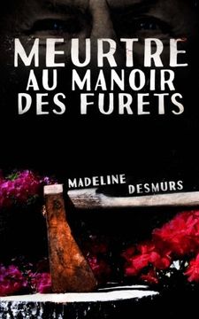 portada Meurtre au manoir des Furets (French Edition)