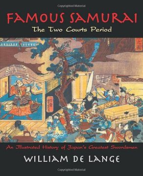 portada Famous Samurai: The Two Courts Period (The Illustrated Samurai Series)