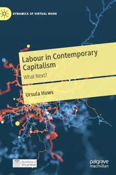portada Labour in Contemporary Capitalism: What Next? (en Inglés)