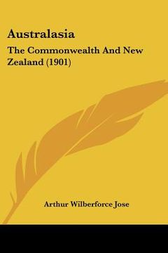 portada australasia: the commonwealth and new zealand (1901) (en Inglés)