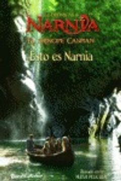 portada las cronicas de narnia. esto es narnia