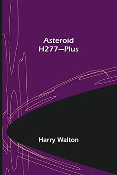 portada Asteroid H277-Plus (en Inglés)