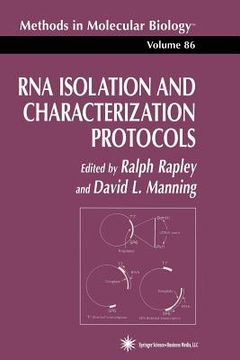 portada RNA Isolation and Characterization Protocols (en Inglés)