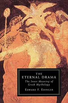 portada The Eternal Drama: The Inner Meaning of Greek Mythology (in English)