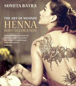 portada the art of mehndi: henna body decoration (en Inglés)