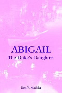 portada abigail: the duke's daughter (en Inglés)