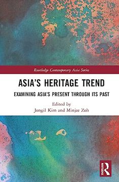 portada Asia’S Heritage Trend (Routledge Contemporary Asia Series) (en Inglés)