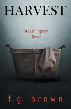 portada Harvest: A Josh Ingram Novel (en Inglés)
