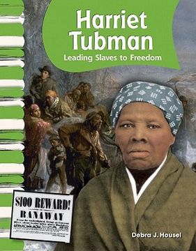 portada Harriet Tubman: Leading Slaves to Freedom (en Inglés)