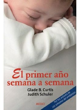 portada El Primer año Semana a Semana (in Spanish)
