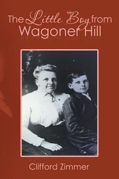 portada The Little Boy from Wagoner Hill (en Inglés)