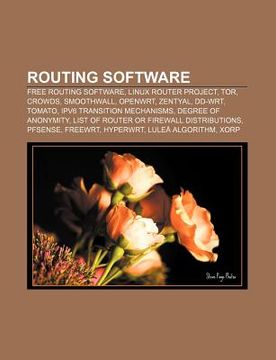 portada routing software: free routing software, linux router project, tor, crowds, smoothwall, openwrt, zentyal, dd-wrt, tomato