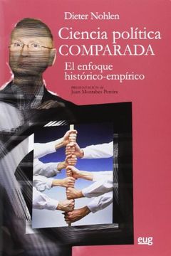 portada Ciencia Política Comparada: El Enfoque Histórico-Empírico (in Spanish)