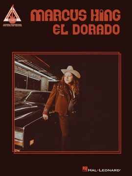 portada Marcus King - El Dorado: Guitar Recorded Versions Songbook with Tab and Lyrics (en Inglés)