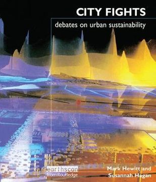 portada City Fights: Debates on Urban Sustainability (en Inglés)