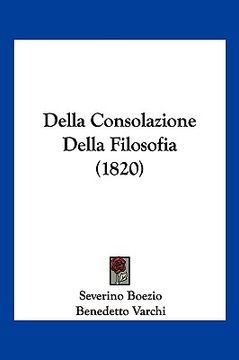 portada Della Consolazione Della Filosofia (1820) (en Italiano)