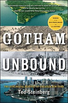 portada Gotham Unbound: The Ecological History of Greater New York (en Inglés)