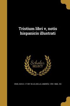 portada Tristium libri v, notis hispanicis illustrati (en Latin)