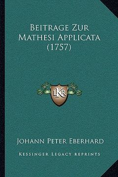 portada Beitrage Zur Mathesi Applicata (1757) (en Alemán)