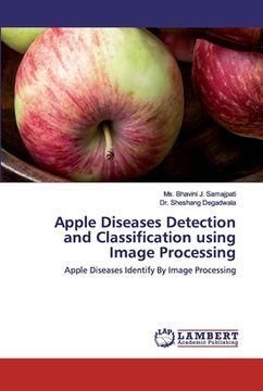 portada Apple Diseases Detection and Classification using Image Processing (en Inglés)