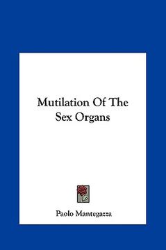 portada mutilation of the sex organs (en Inglés)