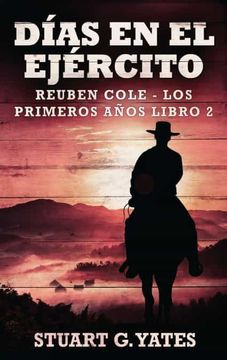 portada Días en el Ejército (2) (Reuben Cole - los Primeros Años) (in Spanish)