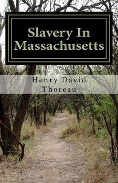 portada Slavery In Massachusetts (en Inglés)