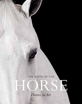 portada The Book of the Horse: Horses in art (in English)