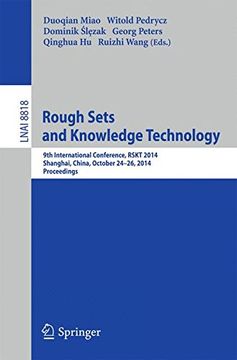 portada Rough Sets and Knowledge Technology: 9th International Conference, RSKT 2014, Shanghai, China, October 24-26, 2014, Proceedings (Lecture Notes in Computer Science)