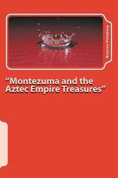 portada #9 Montezuma and the Aztec Empire Treasures: Sam 'n Me(TM) adventure books (en Inglés)