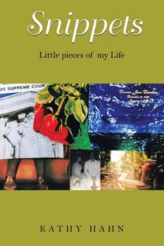 portada Snippets: Little Pieces of My Life