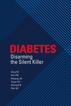 portada Diabetes: Disarming the Silent Killer (en Inglés)
