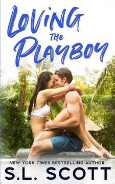 portada Loving the Playboy (in English)