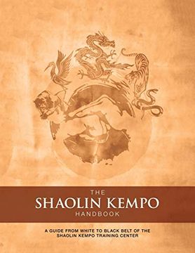 portada The Shaolin Kempo Handbook: A Guide From White to Black Belt of the Shaolin Kempo Training Center (in English)