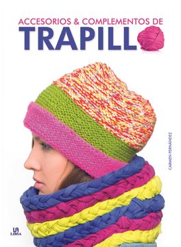 portada Accesorios y Complementos de Trapillo (in Spanish)