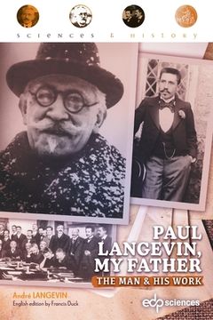 portada Paul Langevin, my father: The man and his work (en Inglés)