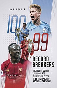 portada Record Breakers: The Tactics Behind Liverpool's Andmanchester City's Title Triumphs (en Inglés)