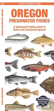 portada Oregon Freshwater Fishes: A Waterproof Folding Guide to Native and Introduced Species
