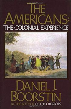 portada The Americans: The Colonial Experience (en Inglés)