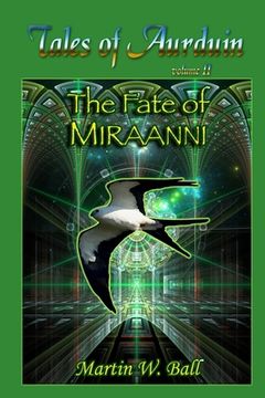 portada The Fate of Miraanni: Tales of Aurduin (en Inglés)