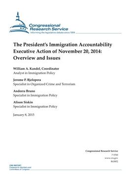 portada The President’s Immigration Accountability Executive Action of November 20, 2014: Overview and Issues (CRS Reports)