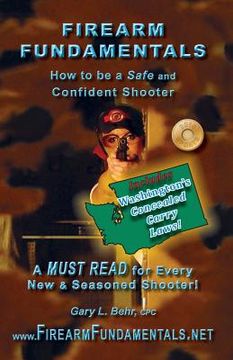 portada Firearm Fundamentals: WA - How to be a Safe and Confident Shooter (en Inglés)