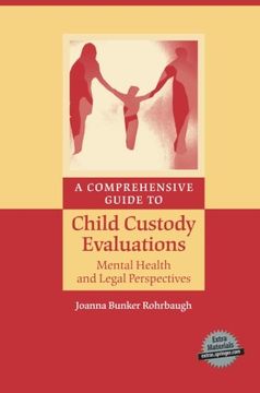 portada A Comprehensive Guide to Child Custody Evaluations: Mental Health and Legal Perspectives